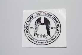 Ethic dont suck sticker